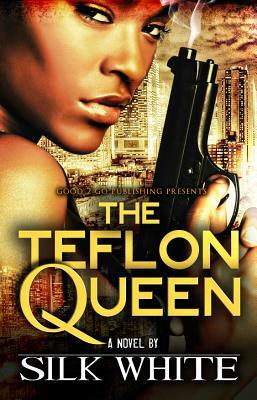 The Teflon Queen by Silk, Silk White
