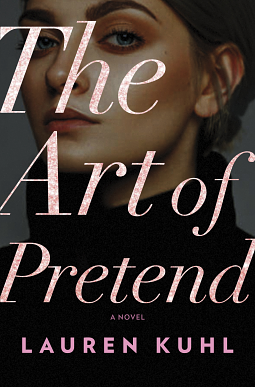 The Art of Pretend by Lauren Kuhl