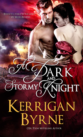 A Dark and Stormy Knight by Kerrigan Byrne