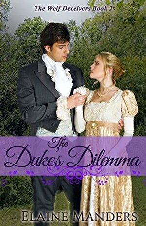 The Duke's Dilemma by Elaine Manders