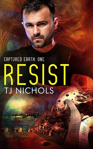 Resist by TJ Nichols