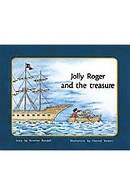 Individual Student Edition Yellow (Levels 6-8): Jolly Roger and the Treasure by Rigby