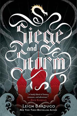 Siege and Storm by Leigh Bardugo