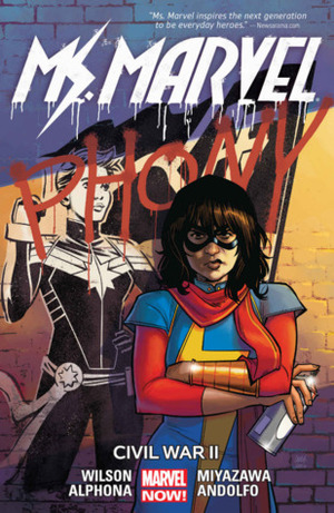 Ms. Marvel, Vol. 6: Civil War II by Adrian Alphona, Takeshi Miyazawa, G. Willow Wilson