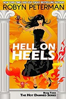 Hell On Heels by Robyn Peterman
