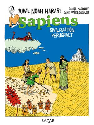 Sapiens: Sivilisaation peruskivet by Yuval Noah Harari