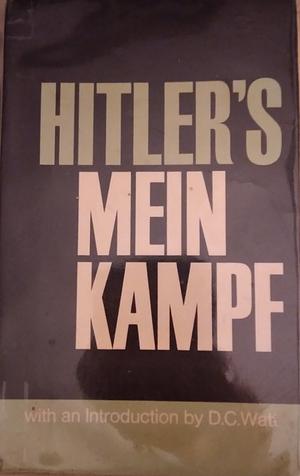 Mein Kampf by Adolf Hitler