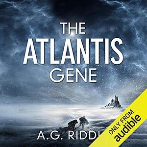 The Atlantis Gene by A.G. Riddle