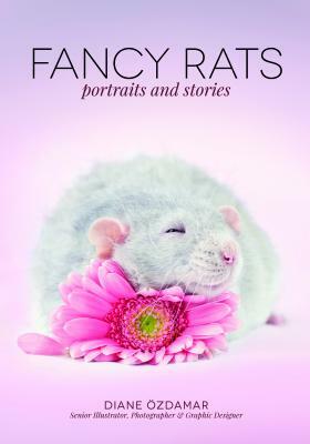 Fancy Rats: Portraits and Stories by Diane Özdamar