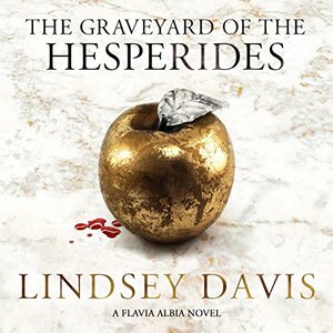 The Graveyard of the Hesperides by Lindsey Davis