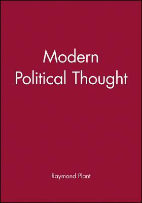 Modern Political Thought by Raymond Plant
