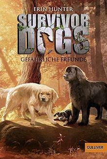 Gefährliche Freunde by Erin Hunter