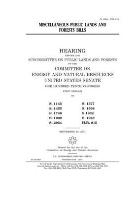 Miscellaneous public lands and forests bills by United States Congress, United States Senate, Committee on Energy and Natura (senate)