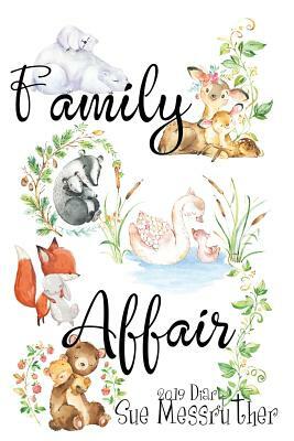 Family Affair by Sue Messruther