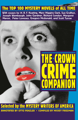 The Crown Crime Companion: The Top 100 Mystery Novels of All Time by Mystery Writers of America Inc