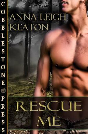 Rescue Me by Anna Leigh Keaton