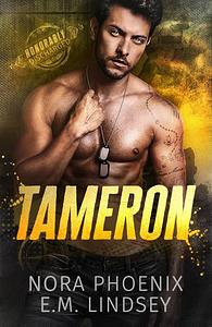 Tameron by Nora Phoenix, E.M. Lindsey