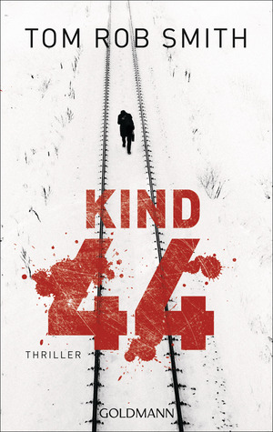 Kind 44 by Tom Rob Smith