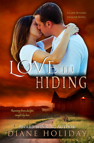 Love in Hiding by Diane Holiday