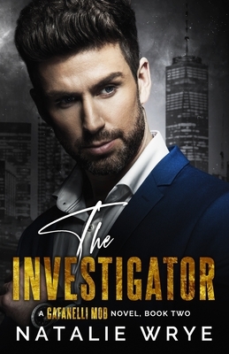 The Investigator by Natalie Wrye