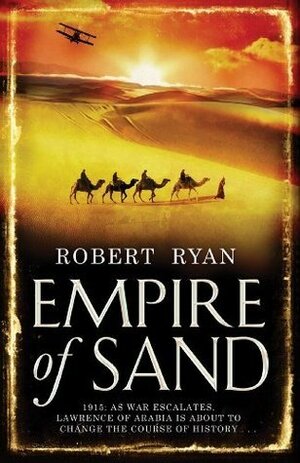 Empire of Sand by Robert Ryan