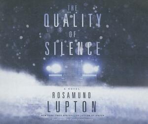 The Quality of Silence by Rosamund Lupton