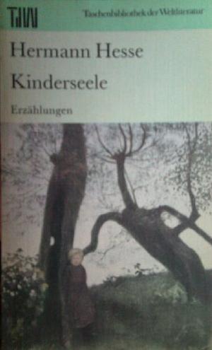 Kinderseele by Hermann Hesse