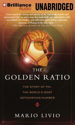 The Golden Ratio: The Story of Phi, the World's Most Astonishing Number by Mario Livio