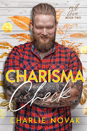 Charisma Check by Charlie Novak