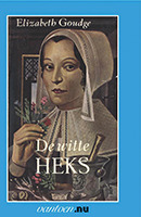 Witte heks by Elizabeth Goudge