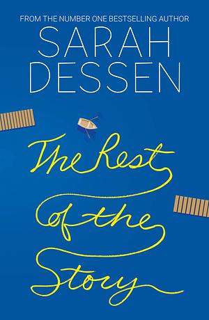 The Rest of the Story by Sarah Dessen