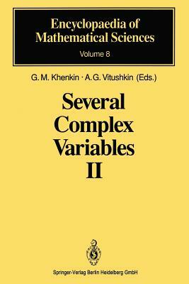 Several Complex Variables II: Function Theory in Classical Domains Complex Potential Theory by 