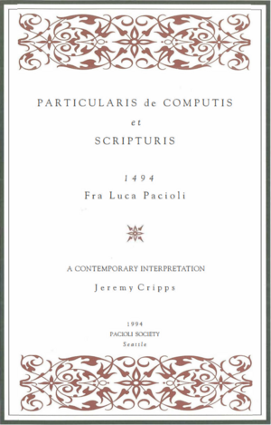 Particularis de Computis Et Scripturis: 1494 by Luca Pacioli