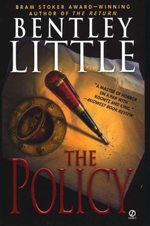 The Policy by Bentley Little
