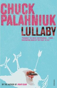 Lullaby by Chuck Palahniuk