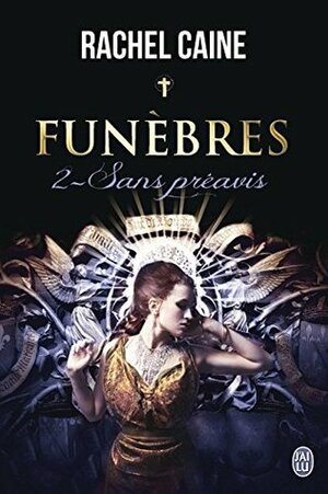 Sans préavis by Paola Appelius, Rachel Caine