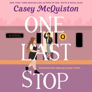 One Last Stop by Casey McQuiston