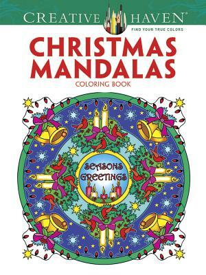 Creative Haven Christmas Mandalas Coloring Book by Marty Noble