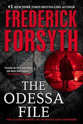 The Odessa File by Frederick Forsyth
