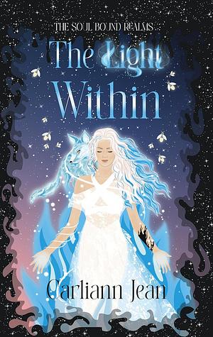 The Light Within by Carliann Jean