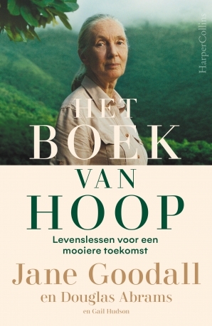 Het boek van hoop by Douglas Abrams, Jane Goodall