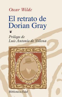 El Retrato de Dorian Gray by Oscar Wilde