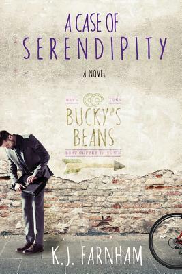 A Case of Serendipity by K.J. Farnham