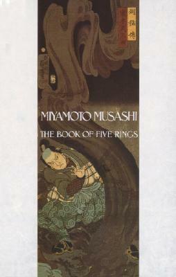 The Book of Five Rings by Miyamoto Musashi