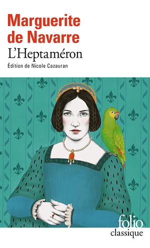 L'Heptaméron by Marguerite de Navarre
