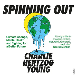 Spinning Out by Charlie Hertzog-Young