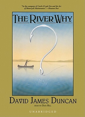 The River Why by David James Duncan