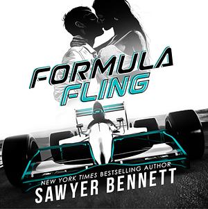 Formula Fling by Sawyer Bennett