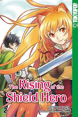 The Rising of the Shield Hero, Band 2 by Seira Minami, Aneko Yusagi, Aiya Kyu