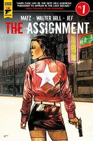 The Assignment #1 by Walter Hill, Matz